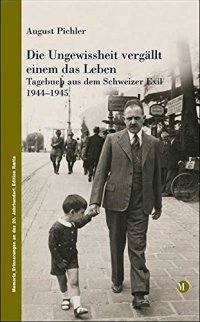 Immagine copertina libro Die Ungewissheit Vergallt einem das Leben