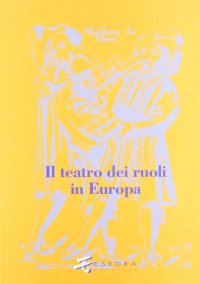 Immagine copertina libro Il teatro dei ruoli