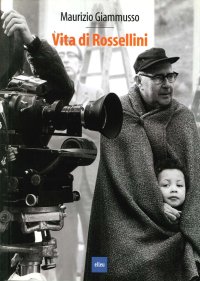 Immagine copertina libro Vita di Rossellini
