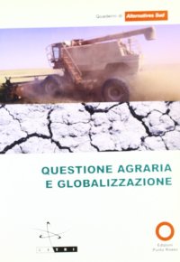 Immagine copertina libro Questione agraria e globalizzazione