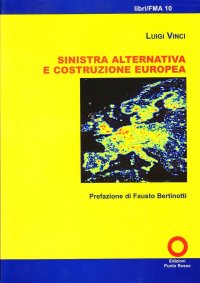 Immagine copertina libro Sinistra alternativa e costruzione europea