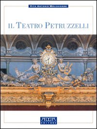Immagine copertina libro Il teatro Petruzzelli di Bari