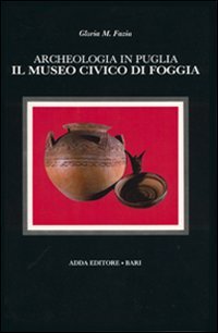 Immagine copertina libro Il museo civico di Foggia