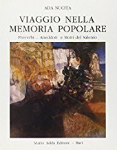 Immagine copertina libro Viaggio nella memoria popolare. Proverbi, aneddoti e motti del Salento