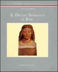 Immagine copertina libro Il ducato sforzesco di Bari
