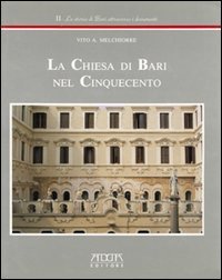 Immagine copertina libro La chiesa di Bari nel Cinquecento