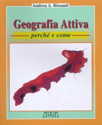 Immagine copertina libro Puglia. Geografia attiva. Perché e come