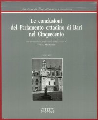 Immagine copertina libro Le conclusioni del parlamento cittadino di Bari nel '500