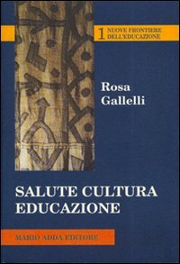 Immagine copertina libro Salute cultura educazione