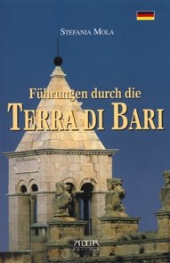 Immagine copertina libro Itinerari turistico-culturali in Terra di Bari. Ediz. tedesca