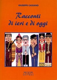 Immagine copertina libro Racconti di ieri e di oggi