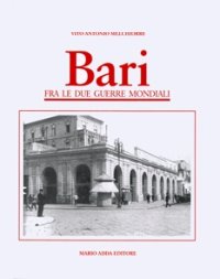 Immagine copertina libro Bari fra le due guerre mondiali
