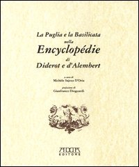 Immagine copertina libro La Puglia e la Basilicata nell'Encyclopédie di Diderot e D'Alembert