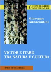 Immagine copertina libro Victor e Itard tra natura e cultura