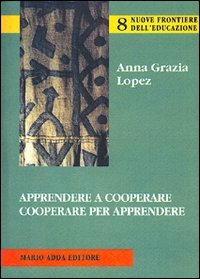 Immagine copertina libro Apprendere a cooperare. Cooperare per apprendere