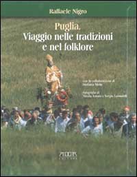 Immagine copertina libro Puglia. Viaggio nelle tradizioni e nel folklore