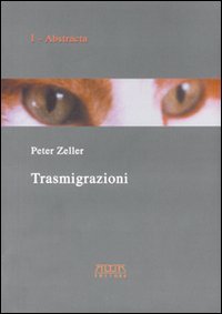 Immagine copertina libro Trasmigrazioni. Processi della vita, percorsi della mente