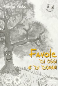 Immagine copertina libro Favole di oggi e di domani