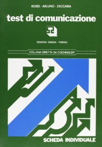 Immagine copertina libro Test di comunicazione. Scheda personale