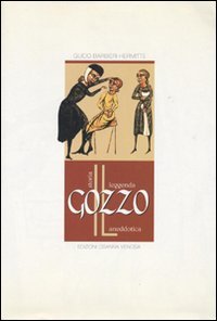 Immagine copertina libro Il gozzo. Storia, leggenda, aneddotica