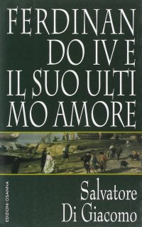 Immagine copertina libro Ferdinando IV e il suo ultimo amore