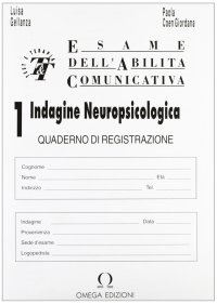 Immagine copertina libro Indagine neuropsicologica. Quaderno di registrazione