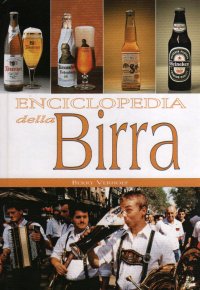 Immagine copertina libro Enciclopedia delle birre. Ediz. illustrata
