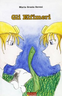 Immagine copertina libro Gli elfimeri
