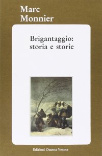 Immagine copertina libro Brigantaggio: storia e storie