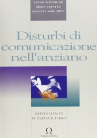 Immagine copertina libro Disturbi di comunicazione nell'anziano