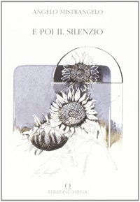 Immagine copertina libro E poi il silenzio