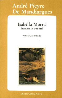 Immagine copertina libro Isabella Morra. Dramma in due atti