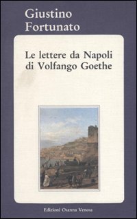 Immagine copertina libro Le lettere da Napoli di Volfango Goethe