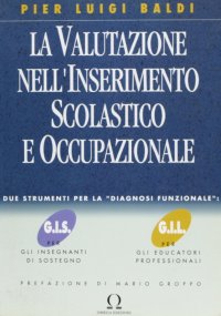 Immagine copertina libro La valutazione nell'inserimento scolastico e occupazionale. Guida
