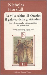 Immagine copertina libro La villa sabina di Orazio: il galateo della gratitudine. Una rilettura della settima epistola del primo libro