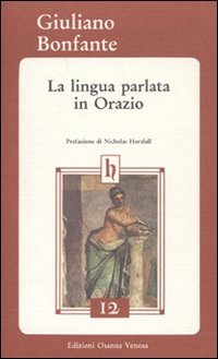Immagine copertina libro La lingua parlata in Orazio
