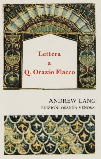 Immagine copertina libro Lettera a Quinto Orazio Flacco