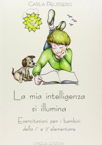 Immagine copertina libro La mia intelligenza si illumina