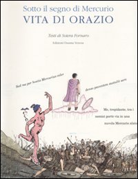 Immagine copertina libro Sotto il segno di Mercurio. Vita di Orazio