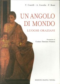 Immagine copertina libro Un angolo di mondo. I luoghi oraziani