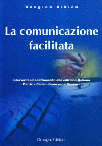 Immagine copertina libro La comunicazione facilitata