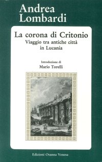 Immagine copertina libro La corona di Critonio. Viaggio tra antiche città in Lucania