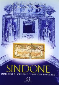 Immagine copertina libro Sindone. Immagini di Cristo e devozione popolare