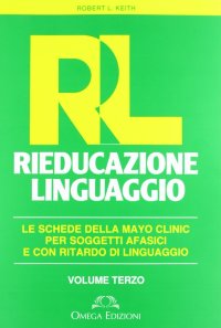 Immagine copertina libro RL. Rieducazione linguaggio. Vol. 3