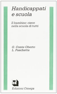 Immagine copertina libro Il bambino cieco nella scuola di tutti