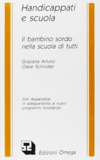 Immagine copertina libro Il bambino sordo nella scuola di tutti