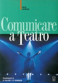 Immagine copertina libro Comunicare a teatro