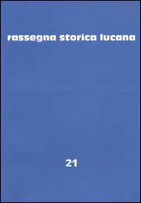 Immagine copertina libro Rassegna storica lucana. Vol. 21