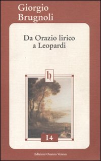 Immagine copertina libro Da Orazio lirico a Leopardi