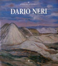 Immagine copertina libro Dario Neri. Dipinti, incisioni, libri. Catalogo della mostra (Firenze, ottobre 1995)
